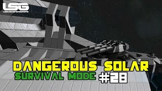 Space Engineers - Dangerous Solar Installation - Part 28