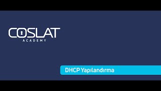 COSLAT Firewall - DHCP Yapılandırma