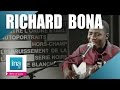 Richard Bona "Te Misea" | Archive INA - Ina Best Of Jazz Richard Bona "Te Misea" | Archive INA