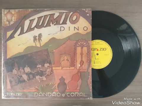 Dino, Dandão e coral - Alumiô