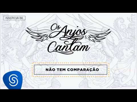 Não Tem Comparação video