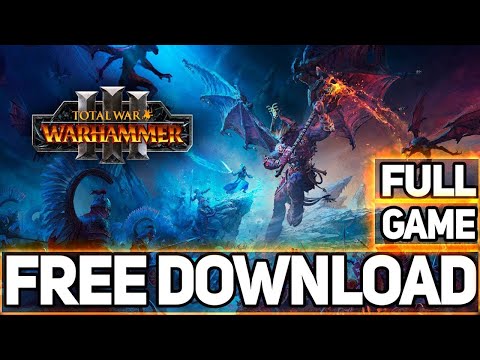 Total War Warhammer 3 III : Free download full game PC | 2023 | cracked | activation 19.04.2023