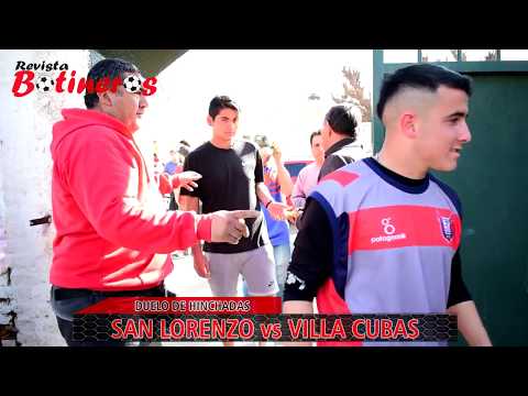 DUELO DE HINCHADAS, San Lorenzo vs Villa Cubas