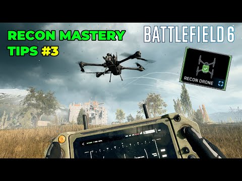 MASTER the RECON DRONE in Battlefield 6 | BF Tips for Recon Mastery #3 | #Battlefield6 