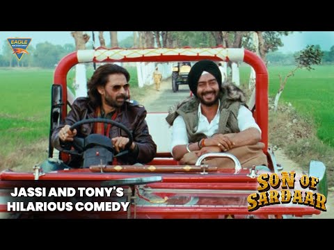 Jassi And Tony's Hilarious comedy | Son Of Sardar |Ajay Devgan, Sonakshi Sinha, Sanjay Dutt