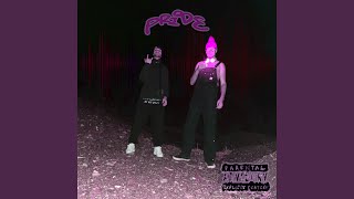 Pride (feat. Mil$)