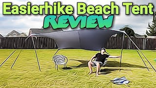 Easierhiker Beach Tent REVIEW