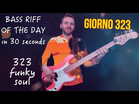 Funky style Soul basso elettrico Bass Riff of the day in 30s giorno 323