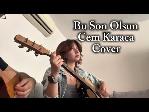 Bu Son Olsun - Cem Karaca Cover