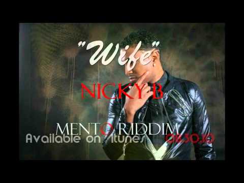 '' wife''_Nicky B_MENTO RIDDIM -  FEDDA WEIGHT PRODUCTION 2010.AVI