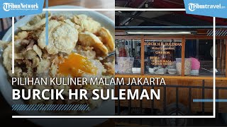 Mencari Kuliner Malam yang Unik di Jakarta Pusat? Bisa Coba Bubur Cikini HR Suleman