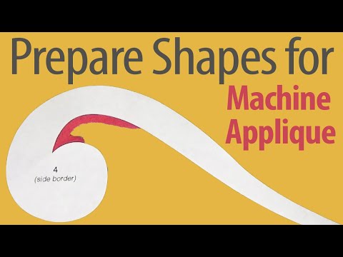 Sizzle Quilt: How to prepare appliqué shapes for sewing