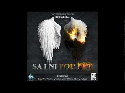 Warlock, Benz'N, Gylion, SpydiOne, M'dy, Helium - Sa i ni pou fèt