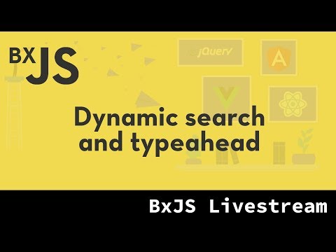 BxJS Website - dynamic search with typeahead and more caching
