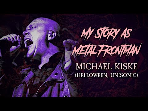 My Story As Metal Frontman: Michael Kiske (Helloween, Unisonic)