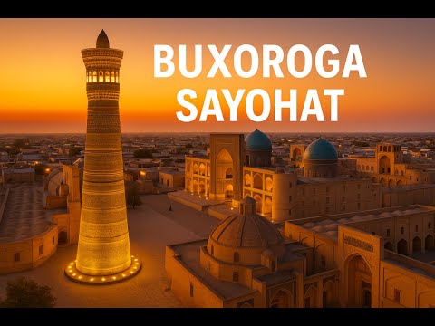 BUXOROGA SAYOHAT | BUXORO HAQIDA #buqiziq #rek #sayohat