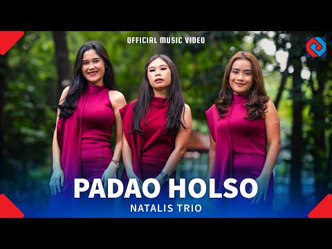 Natalis Trio - Padao Holso (Lagu Batak Terbaru 2025) Official Music Video