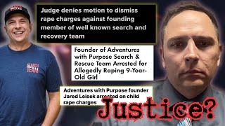 Jared Leisek ADVENTURES WITH PURPOSE| the CONCLUSION to the criminal case| WHAT MONEY CAN BUY