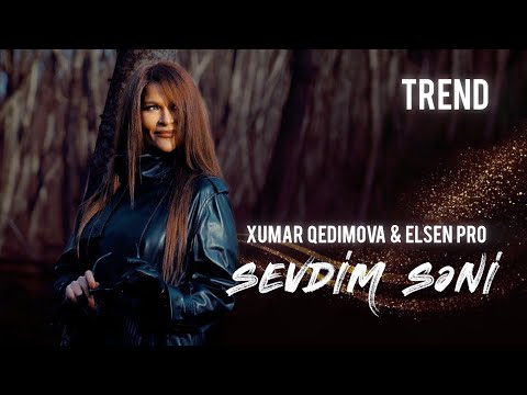 Elsen Pro & Xumar Qedimova - Yavaş Yavaş Sevdim Seni