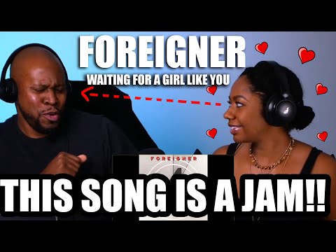 Awesome Reaction To Foreigner - Waiting For A Girl Like You !