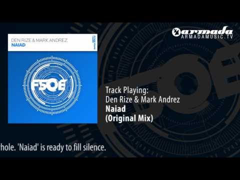 Den Rize & Mark Andrez - Naiad (Original Mix)