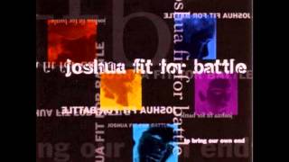 Joshua Fit For Battle - To Bring Our Own End (Full Album)