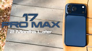 Apple iPhone 17 Pro Max - 62 Days Later