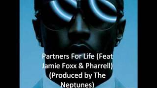 Partners for Life (Feat. Jamie Foxx & Pharrell)
