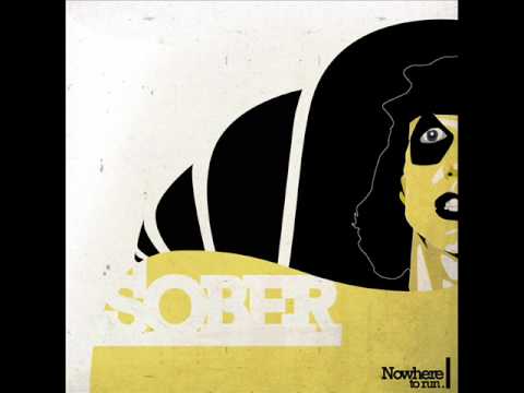 3.Shinobi Sound - Sober - Nowhere to run