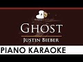 Justin Bieber - Ghost - HIGHER Key (Piano Karaoke Instrumental)