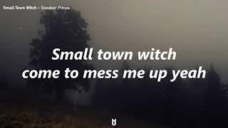 Small Town Witch - Sneaker Pimps // lyrics (eng)