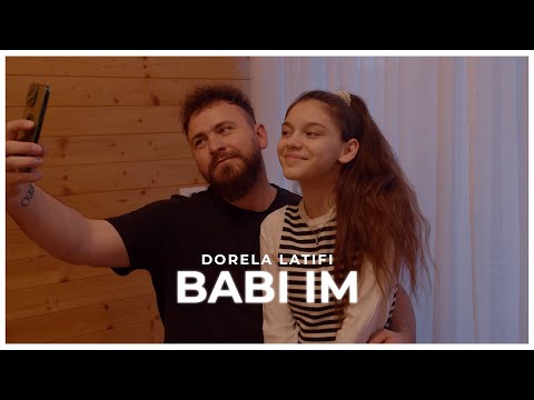 Dorela Latifi - Babi Im Video