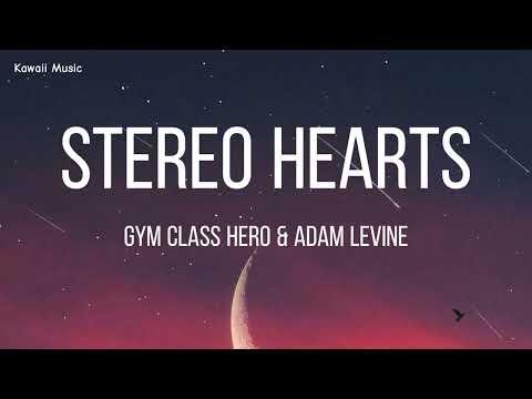 Gym Class Hero - Stereo Hearts ft Adam Levine