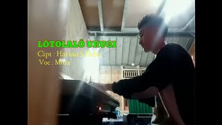 Download lagu LAGU NIAS HAVINO DUHA - LÕTOLALÕ URUGI || ■COVER MITRA ■ mp3 Download lagu LAGU NIAS HAVINO DUHA - LÕTOLALÕ URUGI || ■COVER MITRA ■ mp3