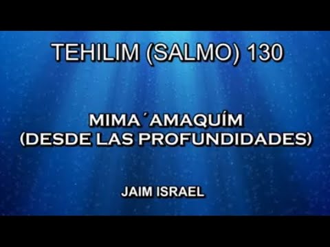 SALMO 130 EN HEBREO - CANTA HAIM ISRAEL - MIMA AMAQUIM  Karaoke 🎤