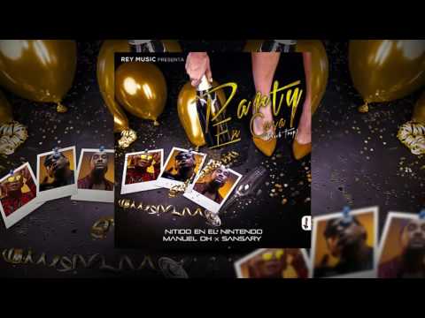 Nitido Nintendo - Party En Casa (Ft Manuel Dh & Sansary) Bach Trap