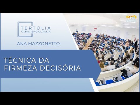 Tertúlia Conscienciologia 6230 - Técnica da Firmeza Decisória (Proexologia)