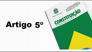 Áudio da Constituição Federal - Artigo 5