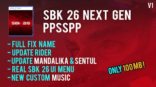 Download lagu [RELEASE] SBK08 Mod SBK 26 Next Gen PPSSPP | Update Mandalika & Sentul ! mp3