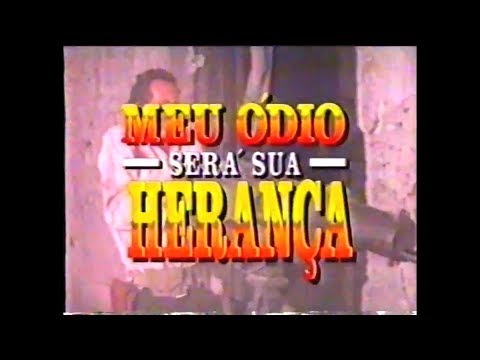 Meu Ódio Será Sua Herança (1969) - Chamada Corujão Reprise - 07/08/1993
