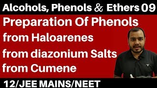 Alcohols , Phenols n Ethers 09 II Preparation Of Phenols  - All Methods in One Video JEE/NEET
