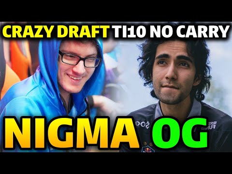 NIGMA vs OG Game 1 TI10 - SCRAZY NO CARRY PICK