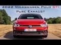 2022 Volkswagen Polo GTI Pure Exhaust Sound