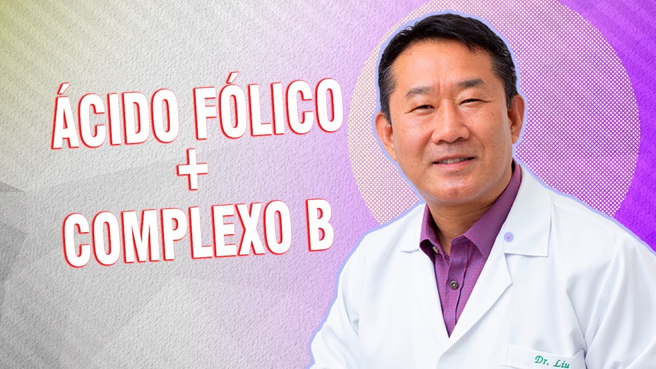 Mais um protocolo: Ácido fólico + complexo B