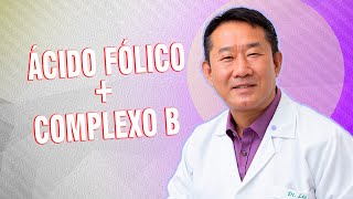 Mais um protocolo: Ácido fólico + complexo B