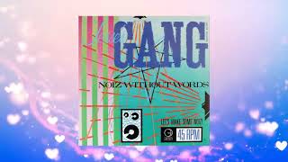 Jesse's Gang - Noiz Without Words (Ultimix) VISUALIZER