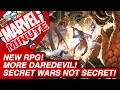 New RPG! More Daredevil! Secret Wars NOT SECRET! - Marvel Minute 2015