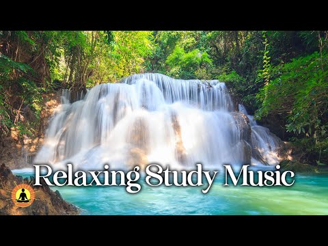 🔴 Study Music 24/7, Meditation Music, Concentration Music, Focus, Relaxing Music, Waterfall Sounds