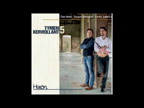 Tymen Kerveillant quintet   Gavotte bigoudene