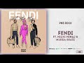 PnB Rock Fendi Ft Nicki Minaj Murda Beatz Audio Only
